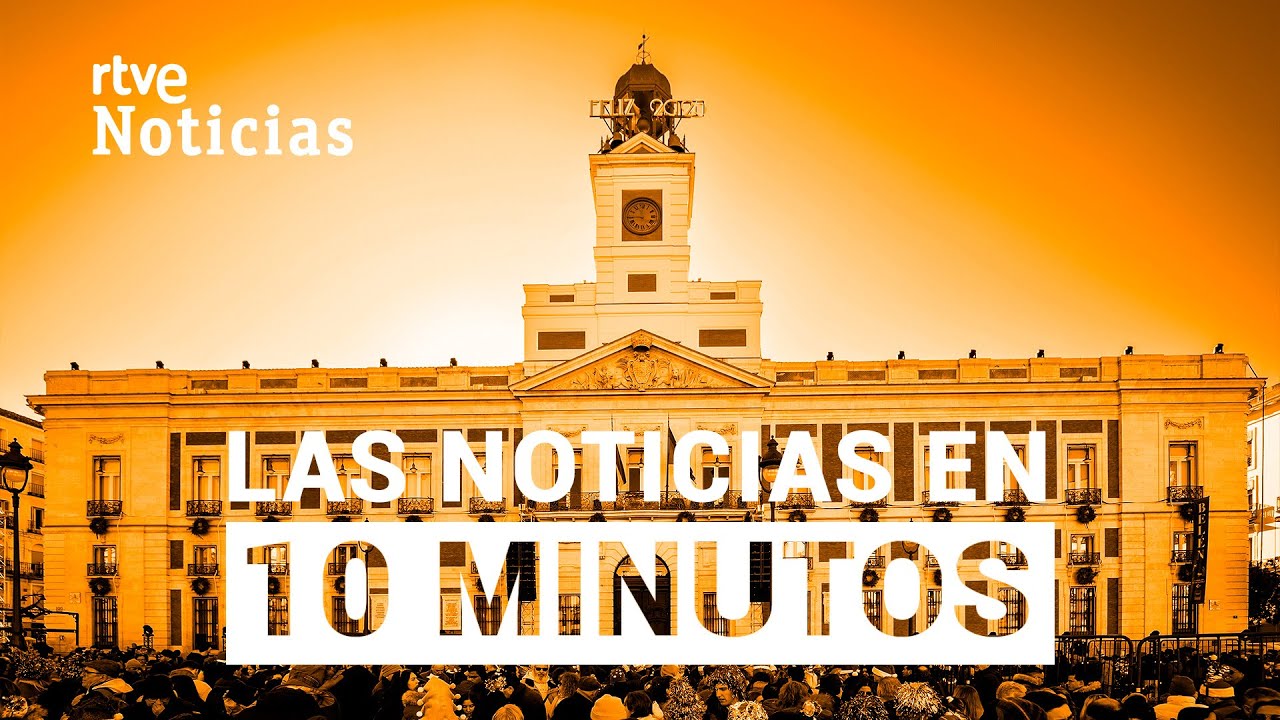 Las noticias del MARTES 31 de DICIEMBRE en 10 minutos | RTVE Noticias