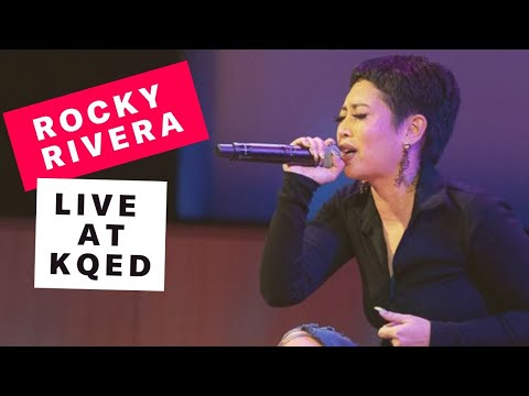 Rocky Rivera in Concert with KQED's Rightnowish