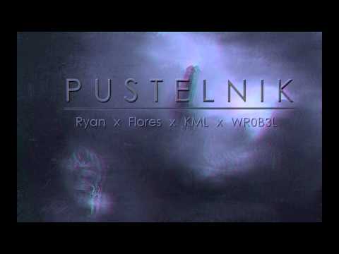 Ryan x Flores x KML x WR0B3L - Pustelnik