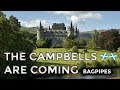 ♫ Scottish Bagpipes - The Campbells Are Coming ♫