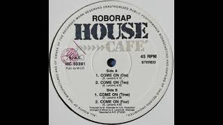 Roborap   Come On   Four