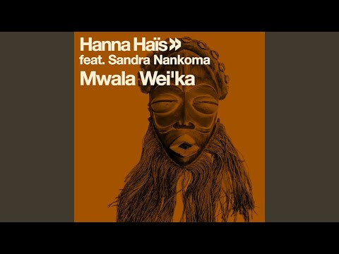 Mwala Wei'ka (Walid Martinez Mix)