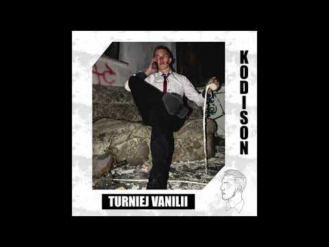 Kodison - Turniej Vanilli (prod. Herbiarz)