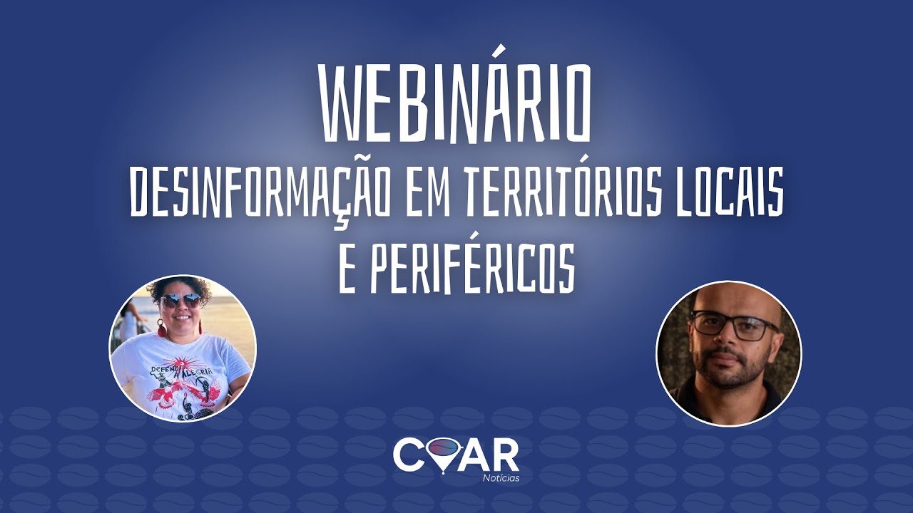 Webinário Desinformação local e periférica com Paulo Talarico e Jéssica Botelho