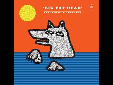 Kincaid feat. Blancmange - Big Fat Head (Dub Mix)