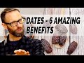 Dates 5 Amazing Science Backed Benefits - How Many Can You Eat?
