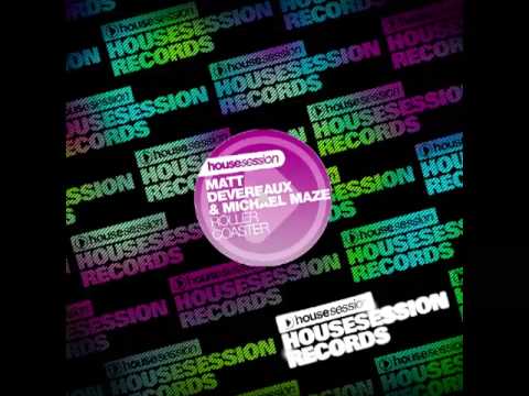 Roller Coaster - Matt Devereaux & Michael Maze (Damien J. Carter Original Mix)