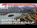 F1 LIVE: Australian Grand Prix Build-Up