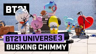[影音] 200507 [BT21] BT21 UNIVERSE 3 - Busking CHIMMY