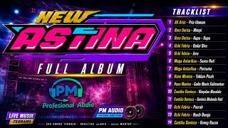 Download lagu FULL ALBUM TERBARU NEW ASTINA LIVE MADIUN - PM AUDIO mp3 Download lagu FULL ALBUM TERBARU NEW ASTINA LIVE MADIUN - PM AUDIO mp3