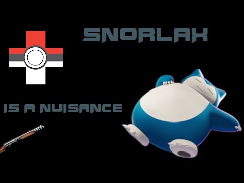 Snorlax Is Nuisance