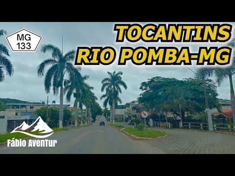 Tocantins e Rio Pomba Minas Gerais. #parte14