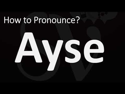 How to Pronounce Ayse? (CORRECTLY)