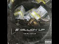 Vs Blackus 2 Million Up Remix