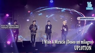 UP10TION - I Wish A Miracle (Sub Español | Rom | Hangul) V Live