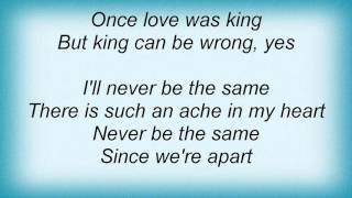 Louis Armstrong - I&#39;ll Never Be The Same Lyrics