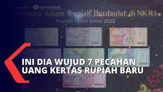 Bertepatan dengan HUT ke 77 RI Bank Indonesia Luncurkan Uang Rupiah Kertas Tahun Emisi 2022 Mp4 3GP & Mp3