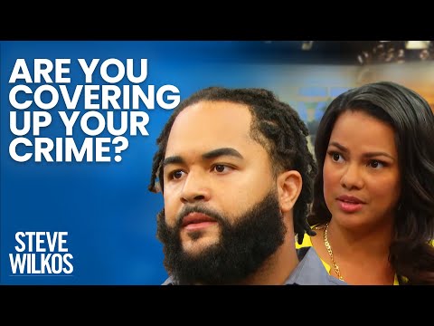 The Authorities Believe You're Covering It Up | The Steve Wilkos Show