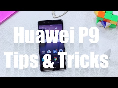 Huawei P9 Tips and Tricks with Android 7.0 and EMUI 5.0