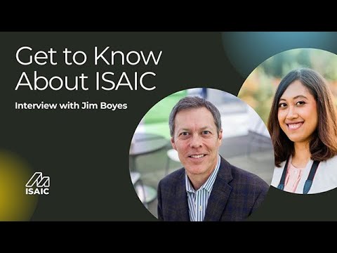 Get to Know ISAIC with Jim Boyes