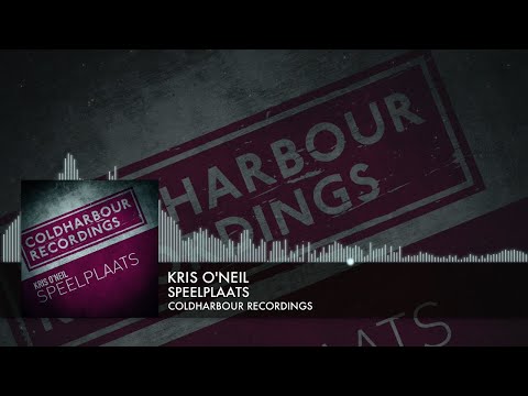 Kris O'Neil - Speelplaats [Coldharbour Recordings] (2023)