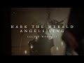 Hark the Herald (Official Music Video) | Celtic Worship