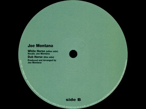 Joe Montana - White Horse (Hole Sub.1999)