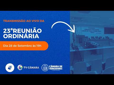 Transmissão AO VIVO da 23ª Reunião Ordinária da Câmara Municipal de Extrema MG
