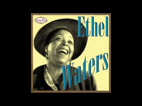 Aug. 10, 1931 "River Stay 'Way From My Door" Ethel Waters