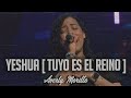 Averly Morillo - Yeshua (Tuyo es el Reino) En Vivo