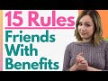 How To Be Friends With Benefits FWB 15 Important Rules For Making FWB Work For Both Of You