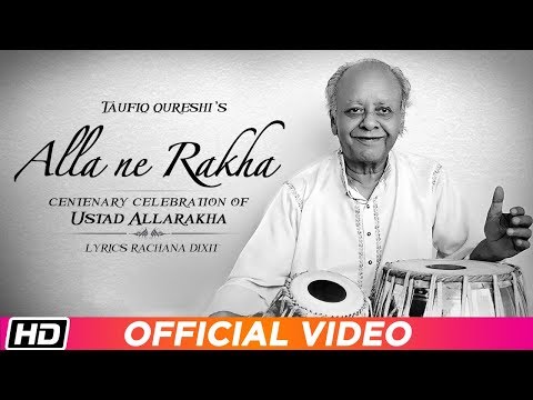 Alla Ne Rakha — watch video