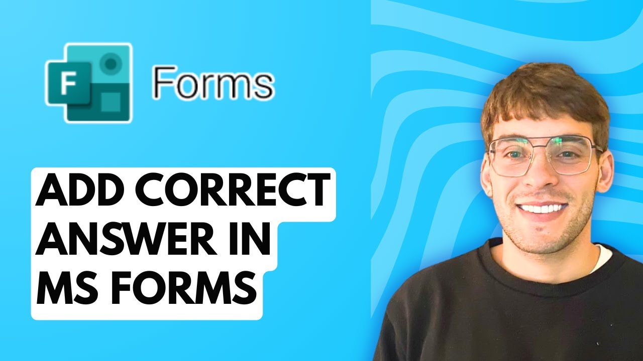 How to Add Correct Answer in Microsoft Forms [2026 Full Guide]