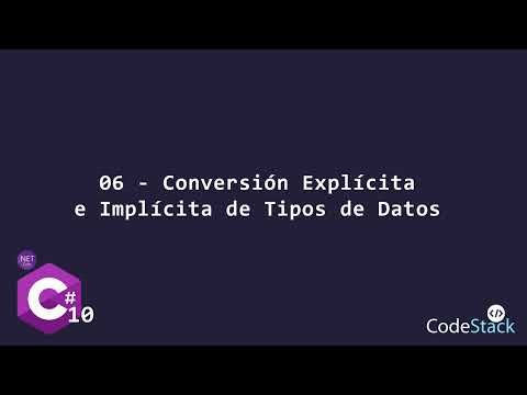 06 - Conversión Explicita e Implícita de Datos [C# .NET 6.0]