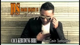 Download lagu Helmy Sahetapy - CACA KERUDUNG BIRU mp3 Download lagu Helmy Sahetapy - CACA KERUDUNG BIRU mp3