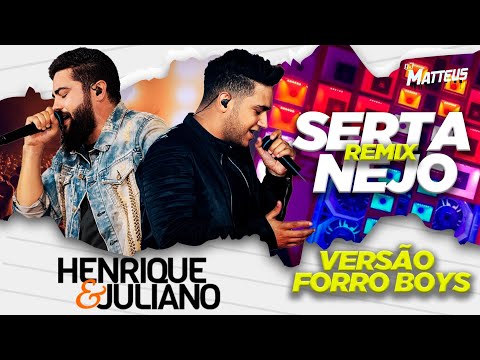 Henrique e Juliano ( VERSÃO FORRO BOYS ) MUSICAS NOVA 2025 - DJ MATTHEUS