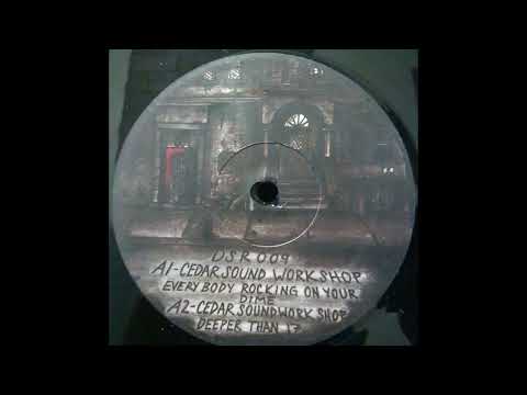 Cedar Sound Workshop / DJ Monchan - Everybody Rocking On Your Dime EP