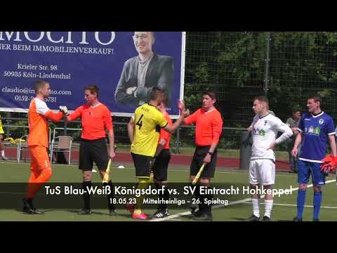 Mittelrheinliga | 26. Spieltag | TuS Blau-Weiß Königsdorf vs. SV Eintracht Hohkeppel