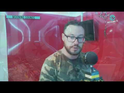 Jose Maria Ramon - Morning Sounds at Ibiza Global TV