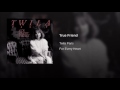 057 TWILA PARIS True Friend
