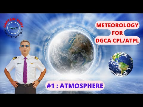 ATMOSPHERE #METEOROLOGY FOR DGCA CPL/ATPL EXAM  #GROUND STUDIES FOR PILOTS