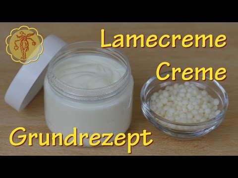 Lamecreme-Creme selber machen - Grundrezept