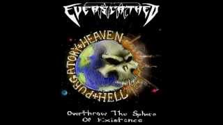 THE EVERSCATHED  Overthrow The Sphere Of Existence