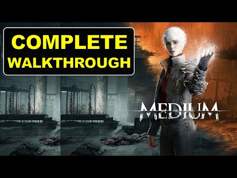 The Medium Complete Walkthrough Without Cutscenes | Timestamps in Description