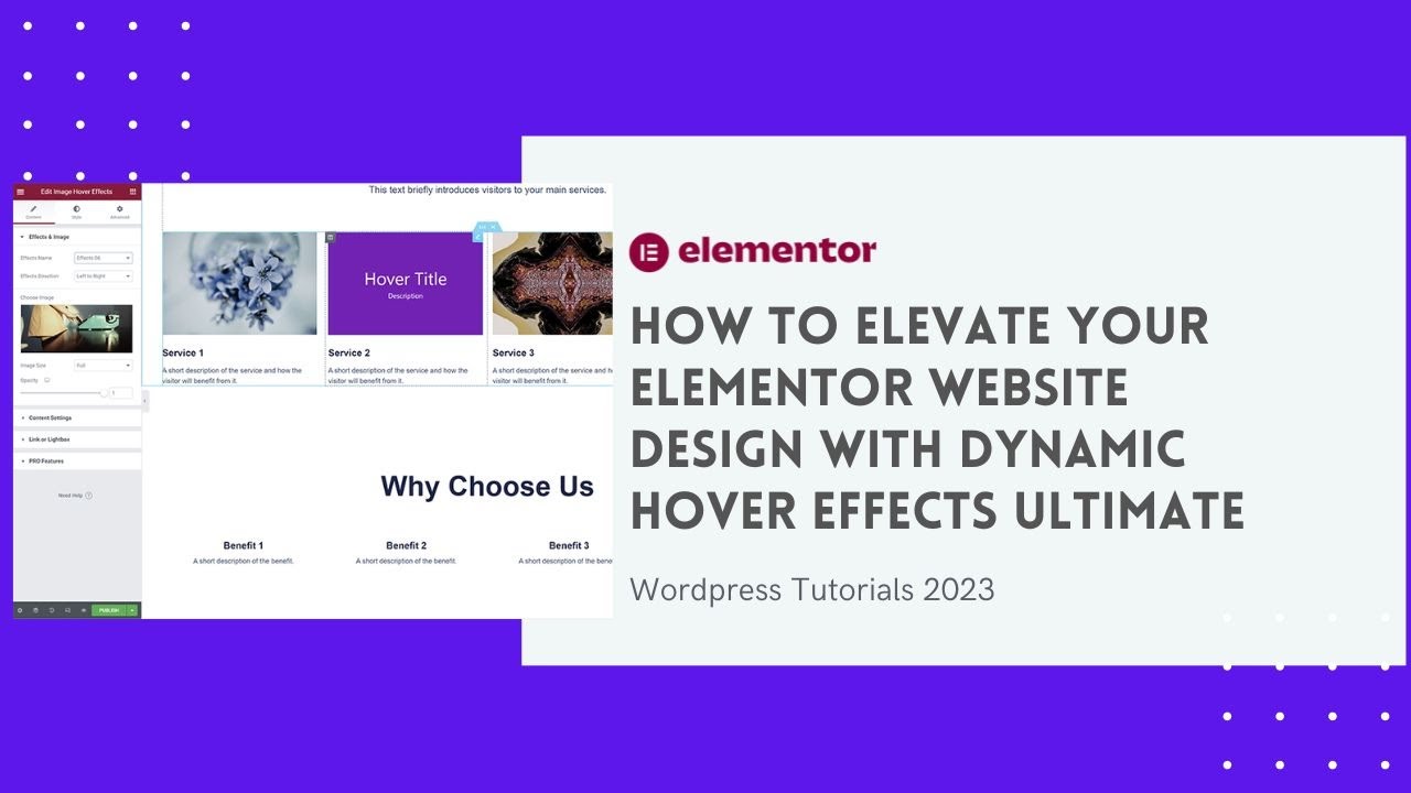 How to Elevate Your Elementor Website Design with Dynamic Hover Effects WordPress
