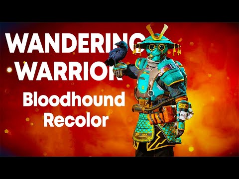 Wandering Warrior Recolor Finally RETURNS! (Best Bloodhound Recolor)