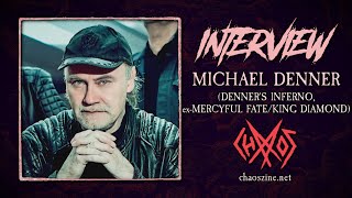 Exclusive: Michael Denner interview about Denner&#39;s Inferno / Mercyful Fate @ Copenhell 16.6.2022