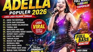 Download lagu 🔥 SEKTI | Dangdut Koplo Adella Terbaru 2026 Full Bass Bikin Merinding🎵🎧 ANDAI TAK BERPISAH,TAMBALBAN mp3 Download lagu 🔥 SEKTI | Dangdut Koplo Adella Terbaru 2026 Full Bass Bikin Merinding🎵🎧 ANDAI TAK BERPISAH,TAMBALBAN mp3