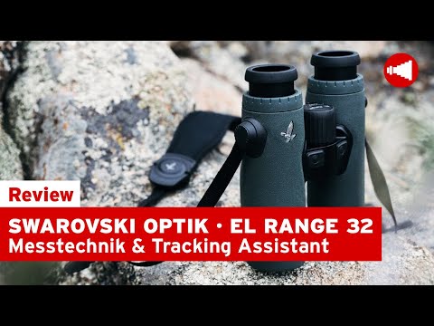 SWAROVSKI OPTIK EL Range 32 Serie - Messtechnik & Tracking Assistant