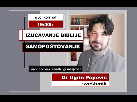 IZUČAVANJE BIBLIJE : tema SAMOPOŠTOVANJE-1 / Postanje 1:1 - 2:3 #ugrinpopovic